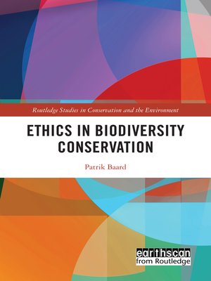 cover image of Ethics in Biodiversity Conservation